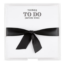 Load image into Gallery viewer, Things To Do Before Wine Acrylic Notepaper Tray