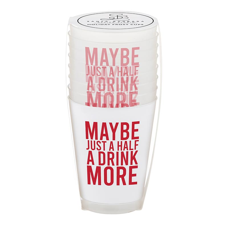 Half A Drink More Reusable Cups
